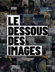 Le dessous des images