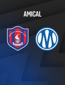 Al-Shahania / Marseille : Match amical - Football