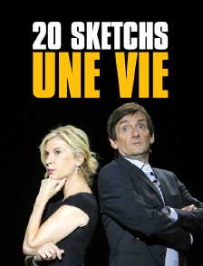 20 sketchs, une vie
