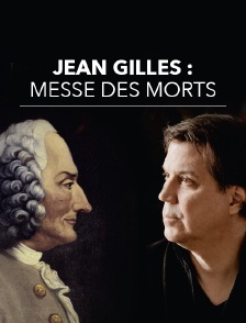 Jean Gilles : Messe des morts