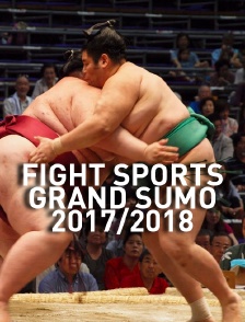Fight Sports Grand Sumo 2017/2018
