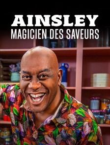 Ainsley, magicien des saveurs