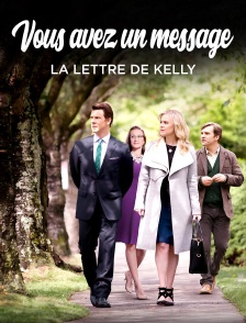 Vous avez un message : Le lettre de Kelly