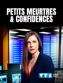 TF1 Séries Films - Petits meurtres et confidences