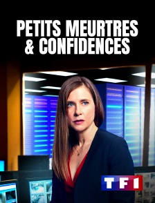 TF1 - Petits meurtres et confidences