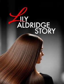 Lily Aldridge Story