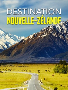Destination Nouvelle Zelande