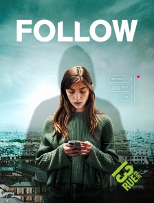 13EME RUE - Follow