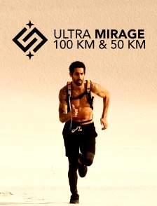Ultra mirage 100 km & 50 km