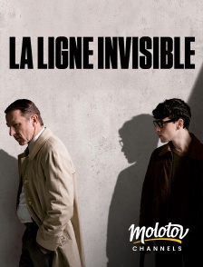 Molotov channels - La ligne invisible