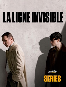 Molotov Channels Séries - La ligne invisible