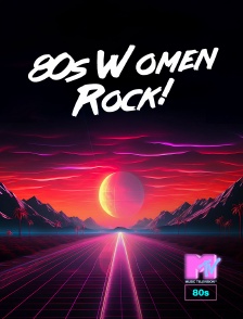 80s Women Rock!