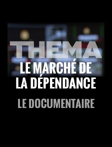 Thema : le marché de la dépendance