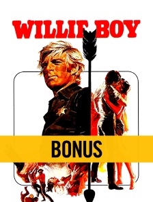 Willie Boy : Bonus