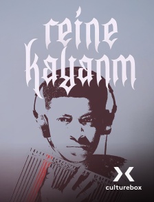 Culturebox - Reine Kayanm