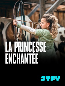 SYFY - La princesse enchantée