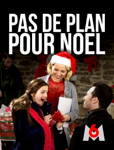 M6 - Pas de plan pour Noël