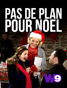 W9 - Pas de plan pour Noël