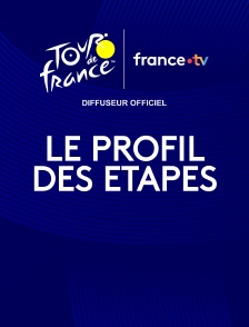 Tour de France - Le profil des étapes