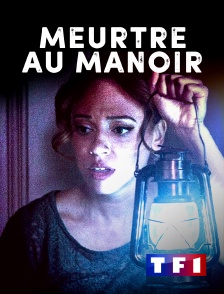 TF1 - Meurtre au manoir