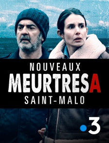 Nouveaux meurtres à Saint-Malo