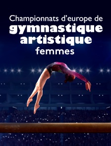 Gymnastique artistique : Championnats d'Europe féminins