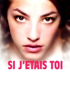 Si j'étais toi