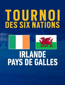 Rugby - Tournoi des VI Nations de Rugby : Irlande / Pays de Galles