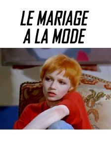 Le mariage à la mode