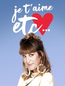 Je t'aime etc.