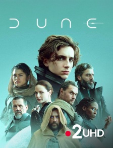 France 2 UHD - Dune