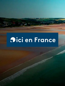 Ici en France