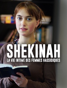 Shekinah, la vie intime des femmes hassidiques
