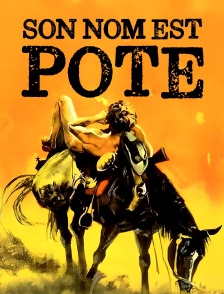 Son nom est Pote