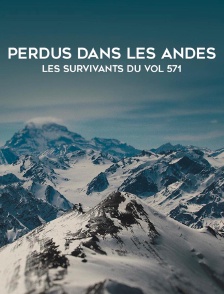 Perdus dans les Andes : les survivants