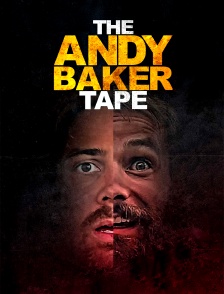 The Andy Baker Tape