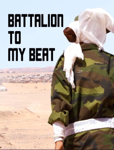 Battalion to My Beat