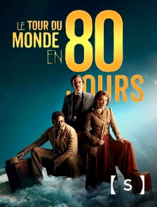 France TV Séries - Le tour du monde en 80 jours