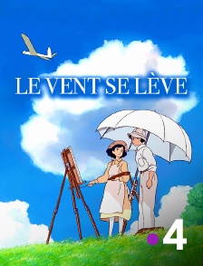 France 4 - Le vent se lève