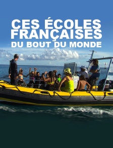 Ces écoles françaises du bout du monde