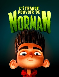 L'étrange pouvoir de Norman