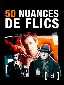 France TV Docs - 50 nuances de flics