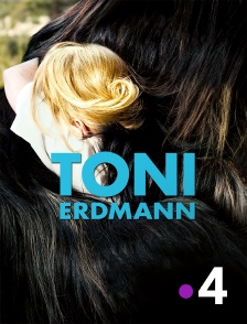 France 4 - Toni Erdmann