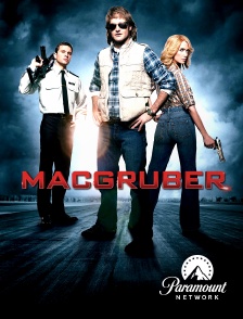 Paramount Network - MacGruber