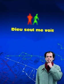 Dieu seul me voit