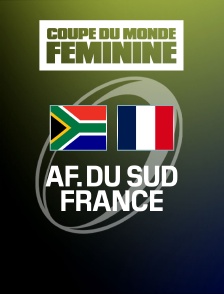 Rugby - Coupe du monde féminine : Afrique du Sud / France