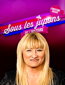 Sous les jupons de l'histoire