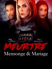 Meurtre, mensonge et mariage