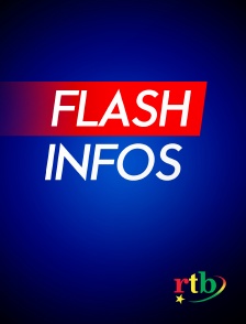 RTB - Flash infos