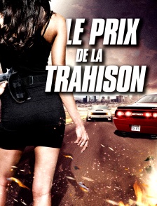 Le prix de la trahison